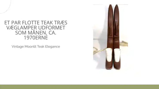 Et par flotte teak tr&aelig;s v&aelig;glamper udformet som m&aring;nen, ca. 1970erne by@Outfy