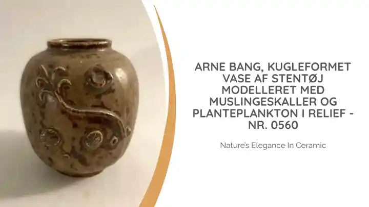 Arne Bang, Kugleformet vase af stent&oslash;j modelleret med muslingeskaller og planteplankton i relief - nr. 0560 by@Outfy