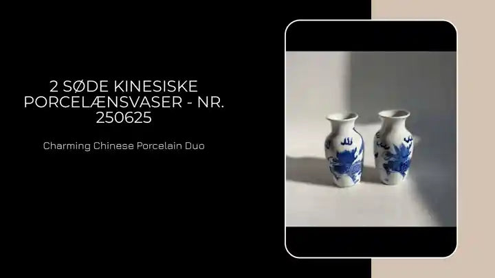 2 s&oslash;de kinesiske porcel&aelig;nsvaser - nr. 250625 by@Outfy