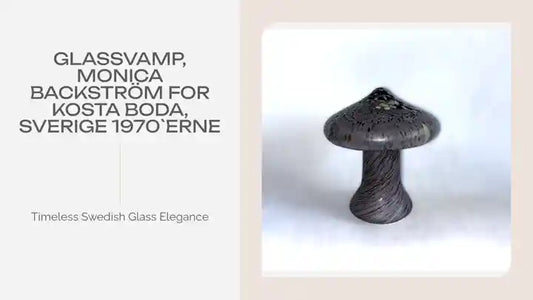 GlasSvamp, Monica Backstr&ouml;m for Kosta Boda, Sverige 1970`erne by@Outfy